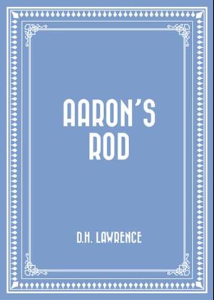 Aaron's Rod