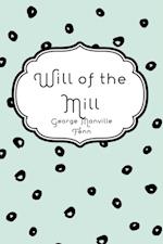 Will of the Mill