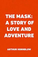Mask: A Story of Love and Adventure