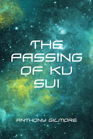 Passing of Ku Sui