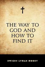 Way to God and How to Find It