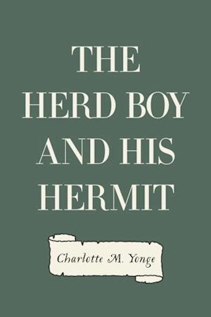 Herd Boy and His Hermit