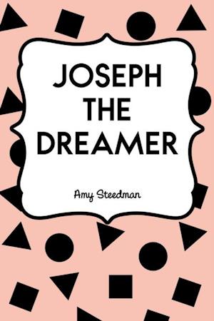 Joseph the Dreamer