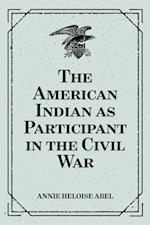 American Indian as Participant in the Civil War