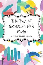 Tale of Grandfather Mole