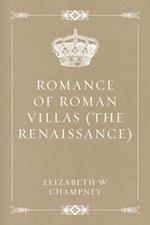 Romance of Roman Villas (The Renaissance)