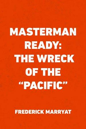 Masterman Ready: The Wreck of the 'Pacific'