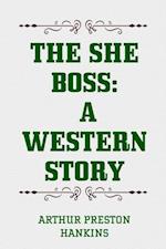 She Boss: A Western Story