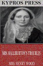 Mrs. Halliburton's Troubles