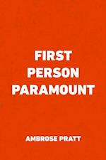 First Person Paramount