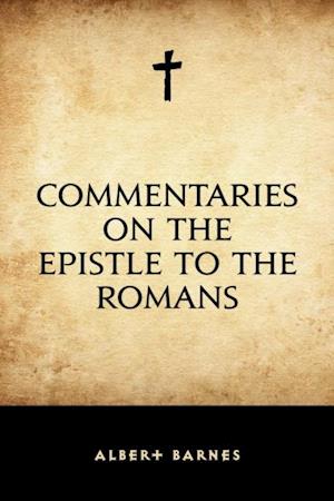 Commentaries on the Epistle to the Romans