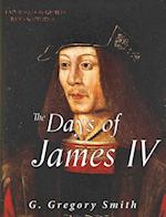 Days of James IV