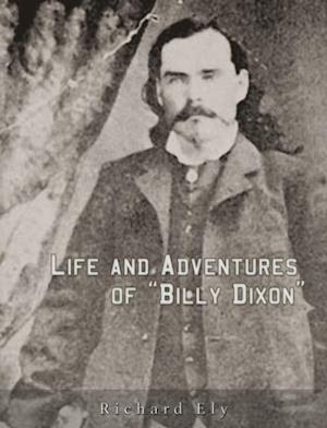 Life and Adventures of 'Billy Dixon'