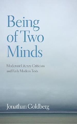 Being of Two Minds