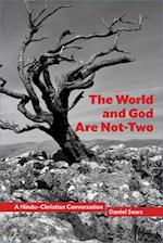 The World and God Are Not-Two
