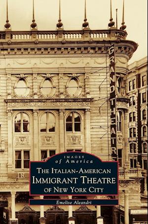 Italian-American Immigrant Theatre of New York City