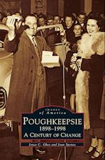 Poughkeepsie, 1898-1998