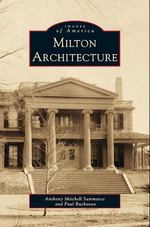 Milton Architecture