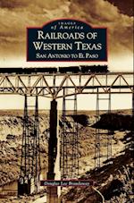 Railroads of Western Texas
