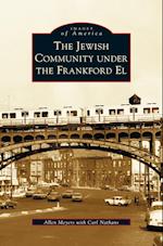 Jewish Community Under the Frankford El