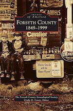 Forsyth County, 1849-1999