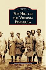 Fox Hill on the Virgina Peninsula
