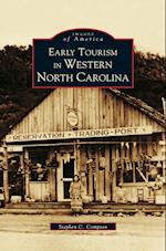 Early Tourism in Western North Carolina