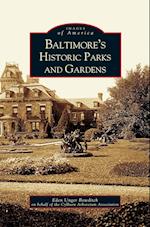 Baltimore's Historic Parks and Gardens