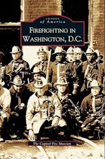 Firefighting in Washington, D.C.