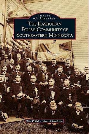 Kashubian Polish Community of Southeastern Minnesota