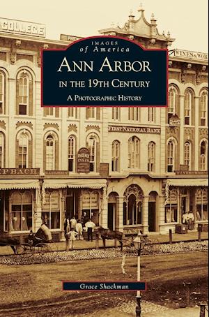 Ann Arbor in the 19th Century