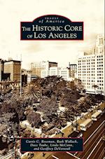 Historic Core of Los Angeles