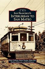 San Francisco's Interurban to San Mateo