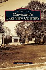 Cleveland's Lake View Cemetery