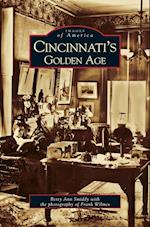 Cincinnati's Golden Age