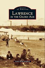 Lawrence in the Gilded Age