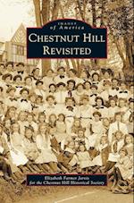 Chestnut Hill Revisited