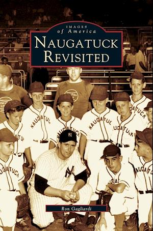 Naugatuck Revisited