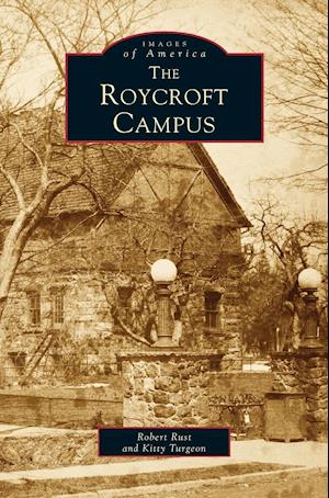 Roycroft Campus