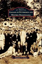 Italians of Pittsburgh and Western Pennsylvania