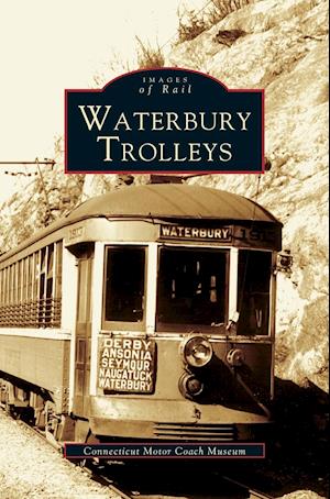 Waterbury Trolleys