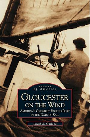 Gloucester on the Wind