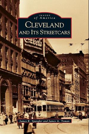 Cleveland and It's Streetcars