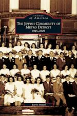 Jewish Community of Metro Detroit 1945-2005