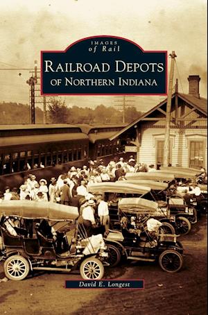 Railroad Depots of Northern Indiana