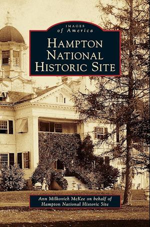 Hampton National Historic Site