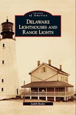 Delaware Lighthouses and Range Lights