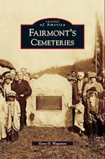 Fairmont's Cemeteries