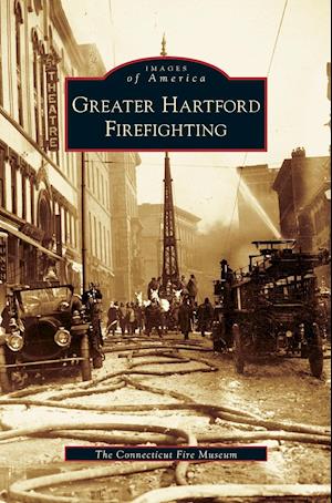 Greater Hartford Firefighting