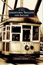 Johnstown Trolleys and Incline